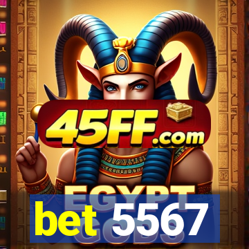 bet 5567